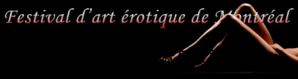 Festival d'art érotique de Montréal 2014